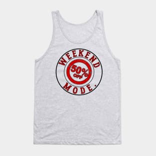 Weekend 50% OFF Mode Tank Top